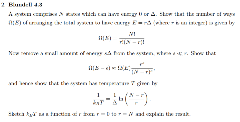 Solved 2. Blundell 4.3 A system comprises N states which can | Chegg.com