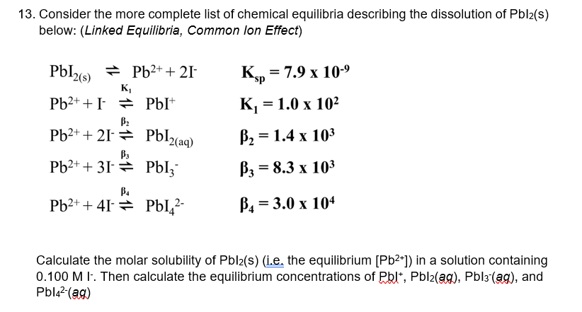 Solved 13. Consider the more complete list of chemical | Chegg.com