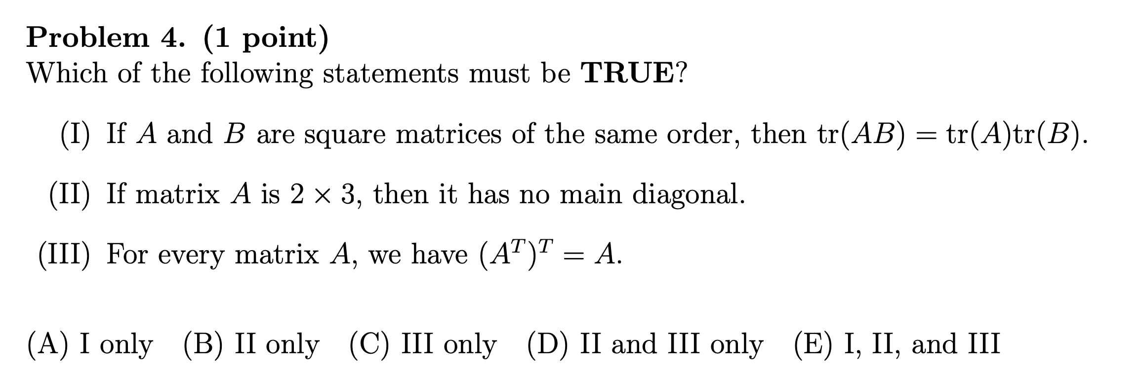 Solved Problem 4. (1 point) Which of the following | Chegg.com