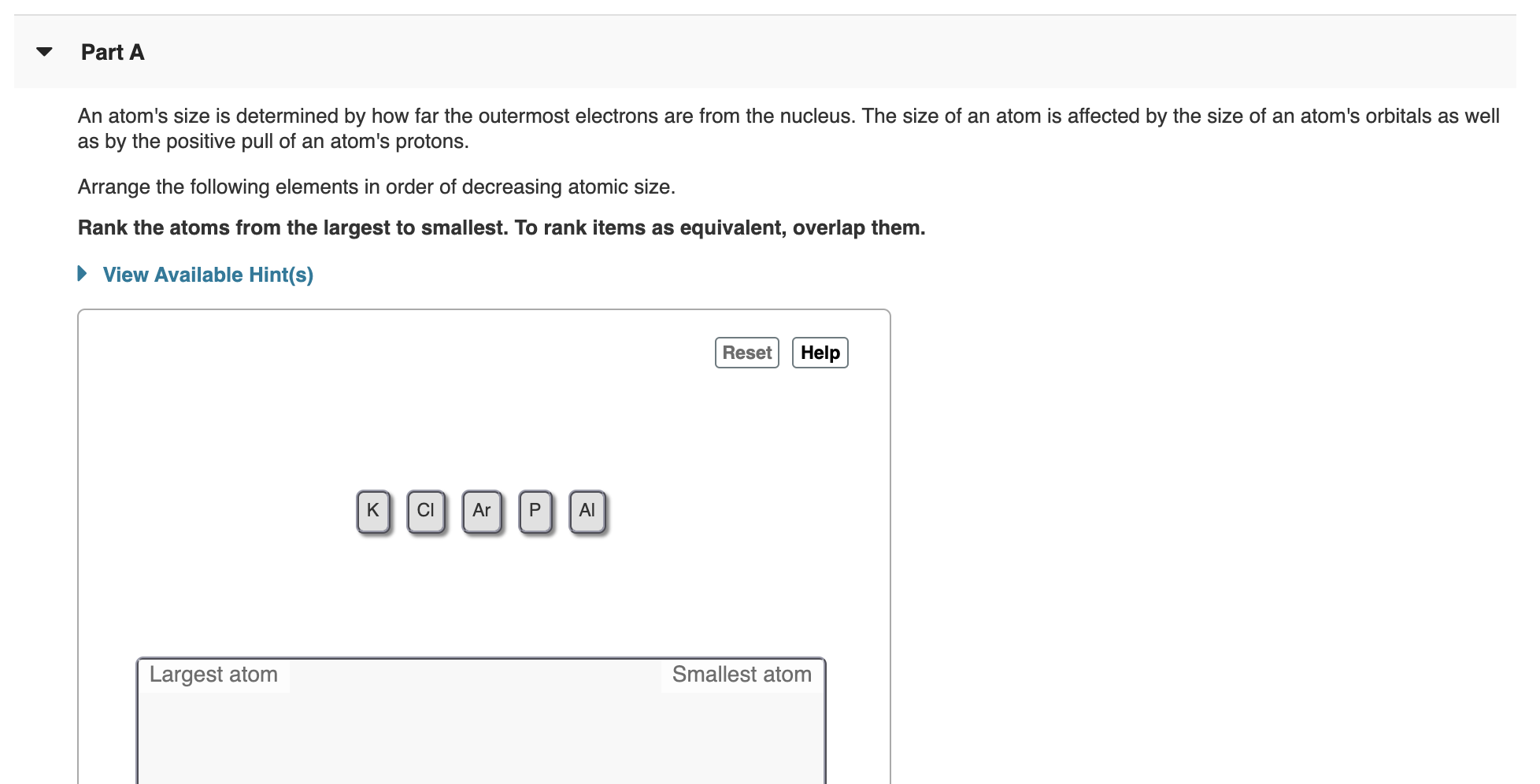 Solved Part A An atom's size is determined by how far the | Chegg.com