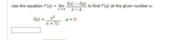 Solved Use The Equation F A Lim F X F A To Find F A