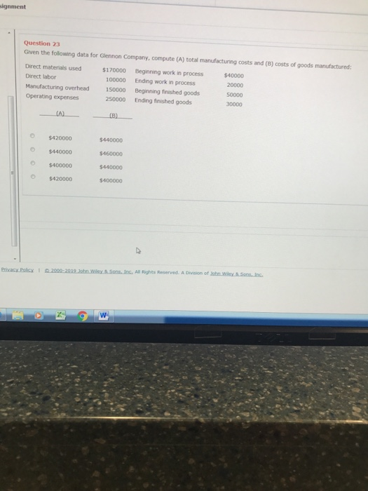 Solved ignment Question 23 Given the following data for | Chegg.com