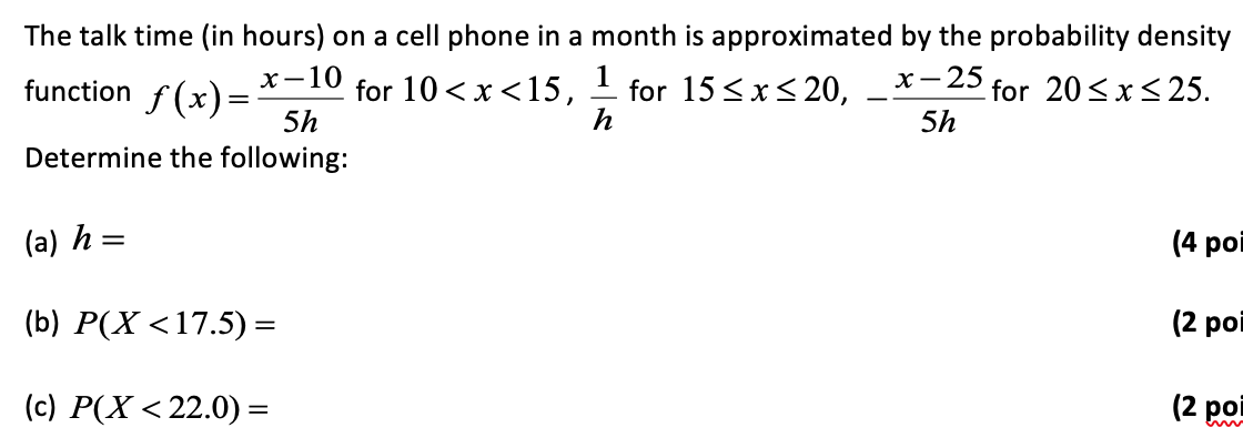 solved-the-talk-time-in-hours-on-a-cell-phone-in-a-month-chegg