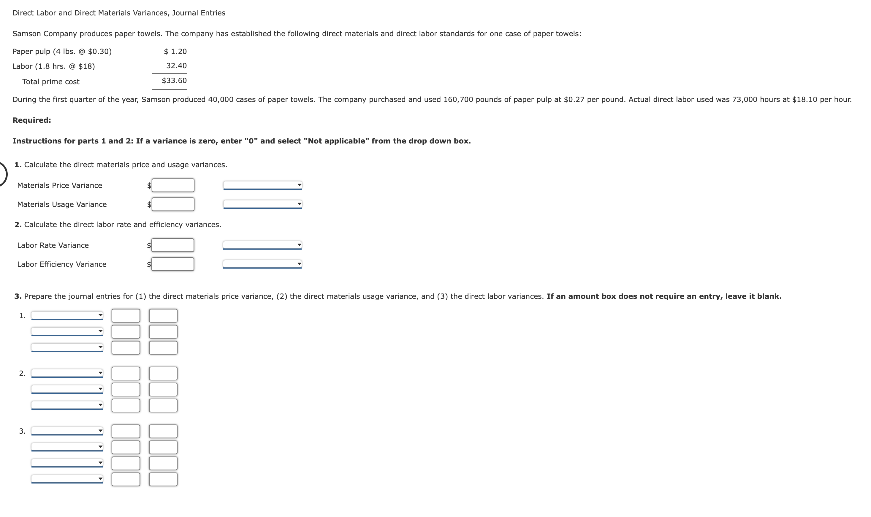 Solved Direct Labor and Direct Materials Variances, Journal
