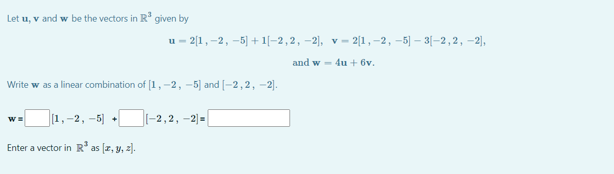 Solved Let u,v and w be the vectors in R3 given by | Chegg.com