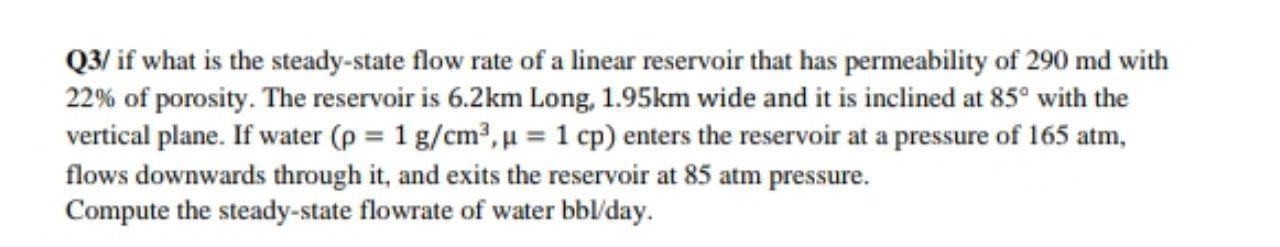 Q3/ if what is the steady-state flow rate of a linear | Chegg.com