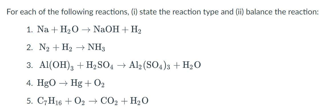 Solved For each of the following reactions, (i) state the | Chegg.com