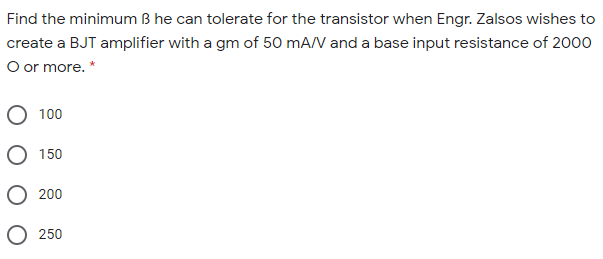 Solved Find The Minimum B He Can Tolerate For The Transistor | Chegg.com