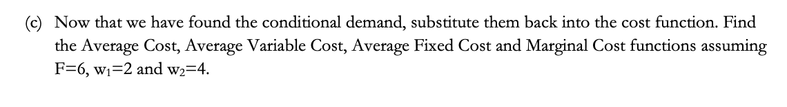Solved Question 1 Cost Minimization And Cost Curves Suppose Chegg Solved Question 1 Cost Minimization And Cost Curves Suppose Chegg