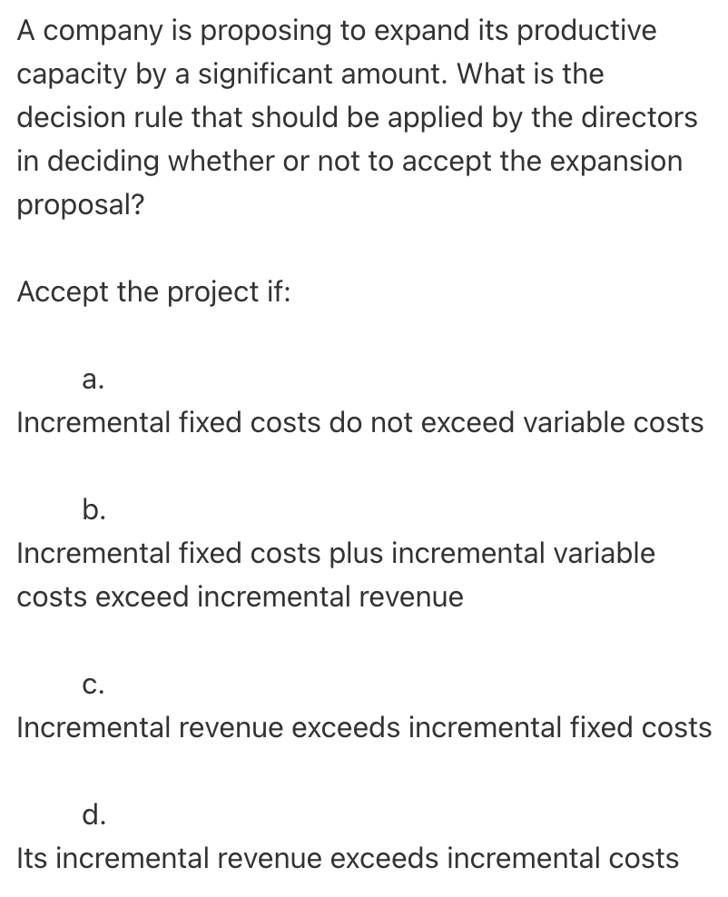 Solved A company is proposing to expand its productive