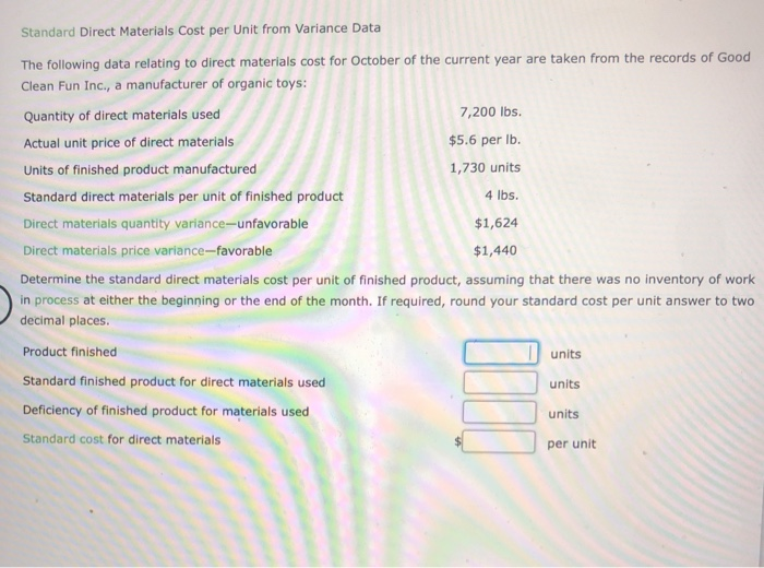 Solved Standard Direct Materials Cost per Unit from Variance