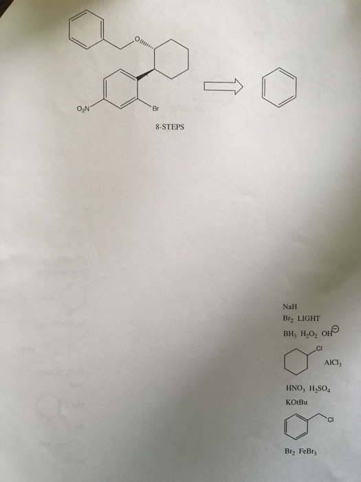 Solved O2N Br 8-STEPS NaH Br2 LIGHT BH, H2O, он AICl HNO, | Chegg.com