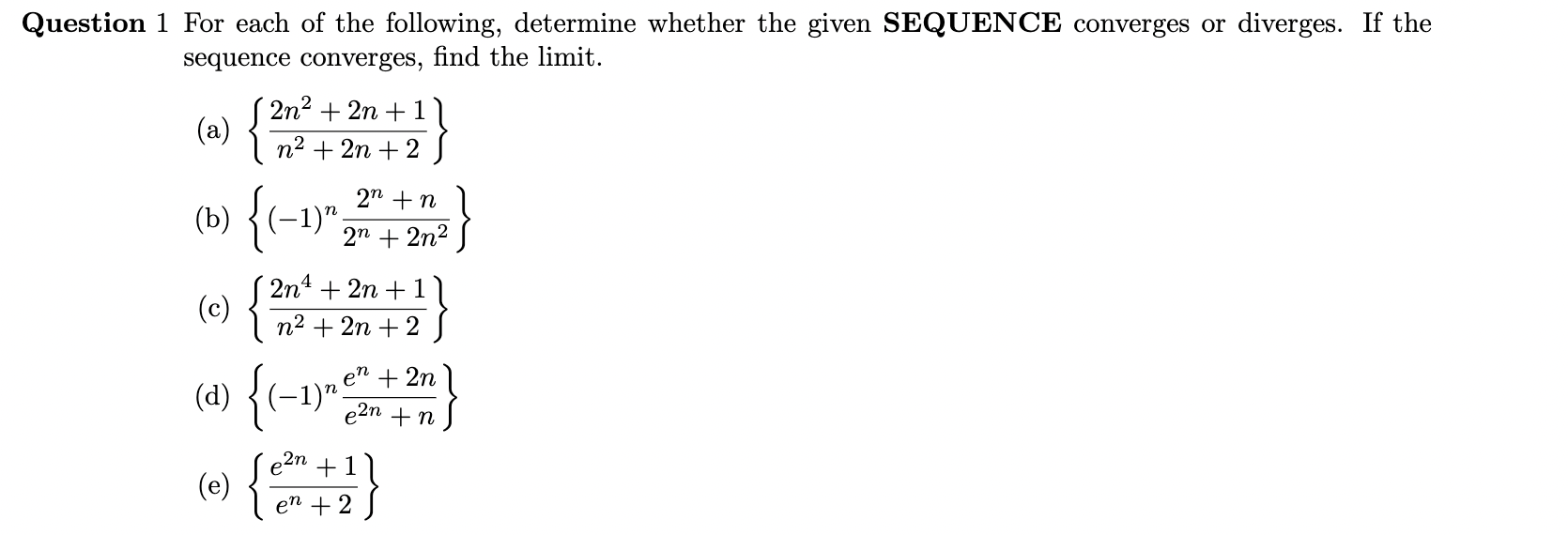 Solved For Each Of The Following, Determine Whether The | Chegg.com