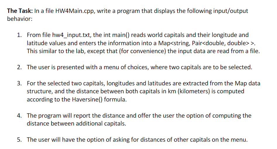 Solved The Task: In a file HW4Main.cpp, write a program that | Chegg.com