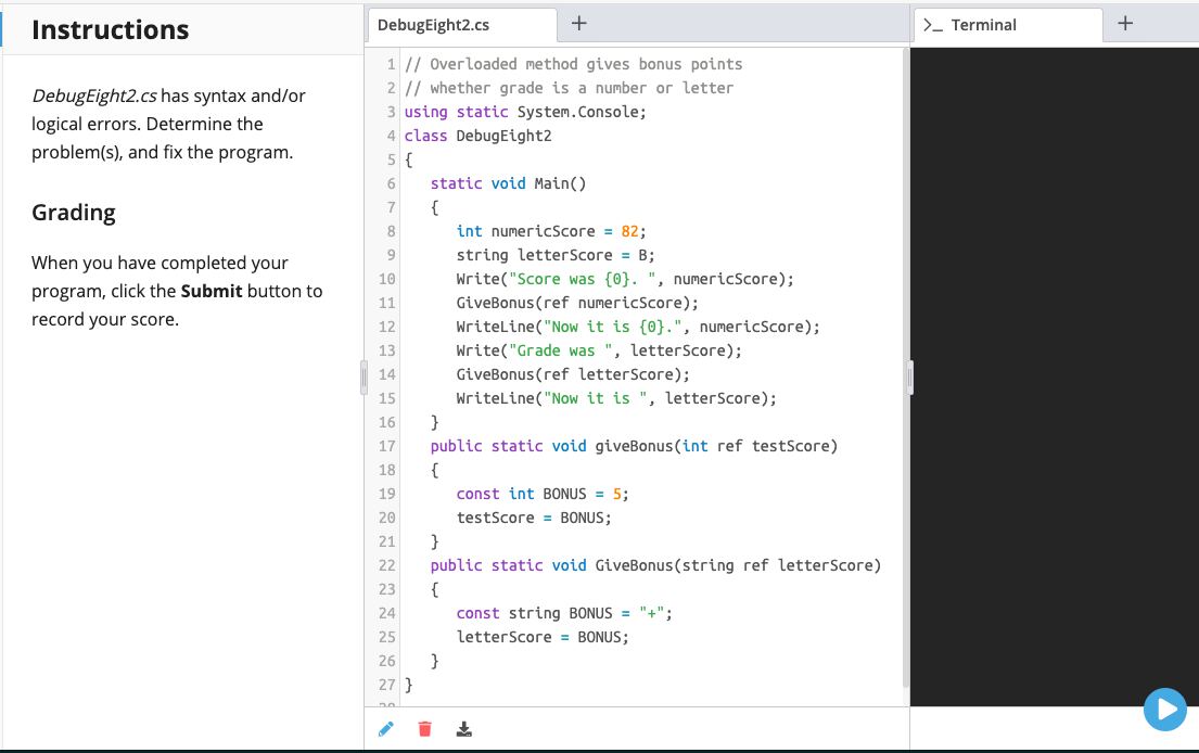 Solved Instructions Debug Eight2.cs >_ Terminal | Chegg.com