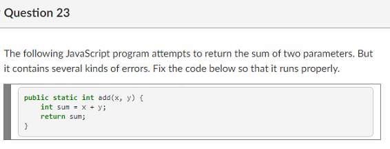 Solved Question 23 The following JavaScript program attempts | Chegg.com
