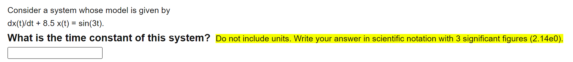Solved Consider A System Whose Model Is Given By Chegg