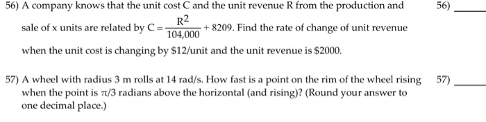 Solved A company knows that the unit cost C and the unit | Chegg.com