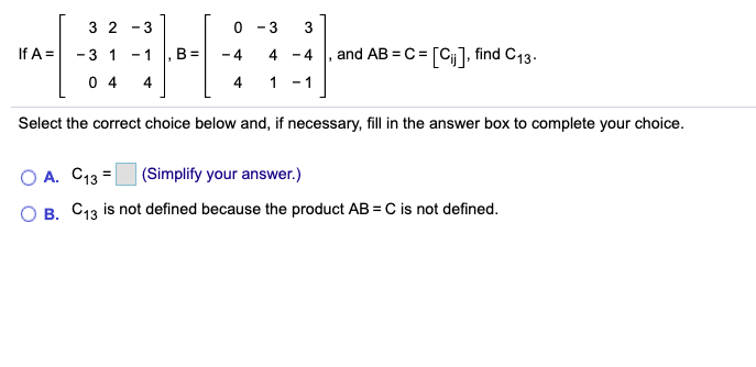 Solved 3 2 -3 0 - 3 3 If A= - 1 B= -4 4 -4 1 1 - 3 1 04 and | Chegg.com