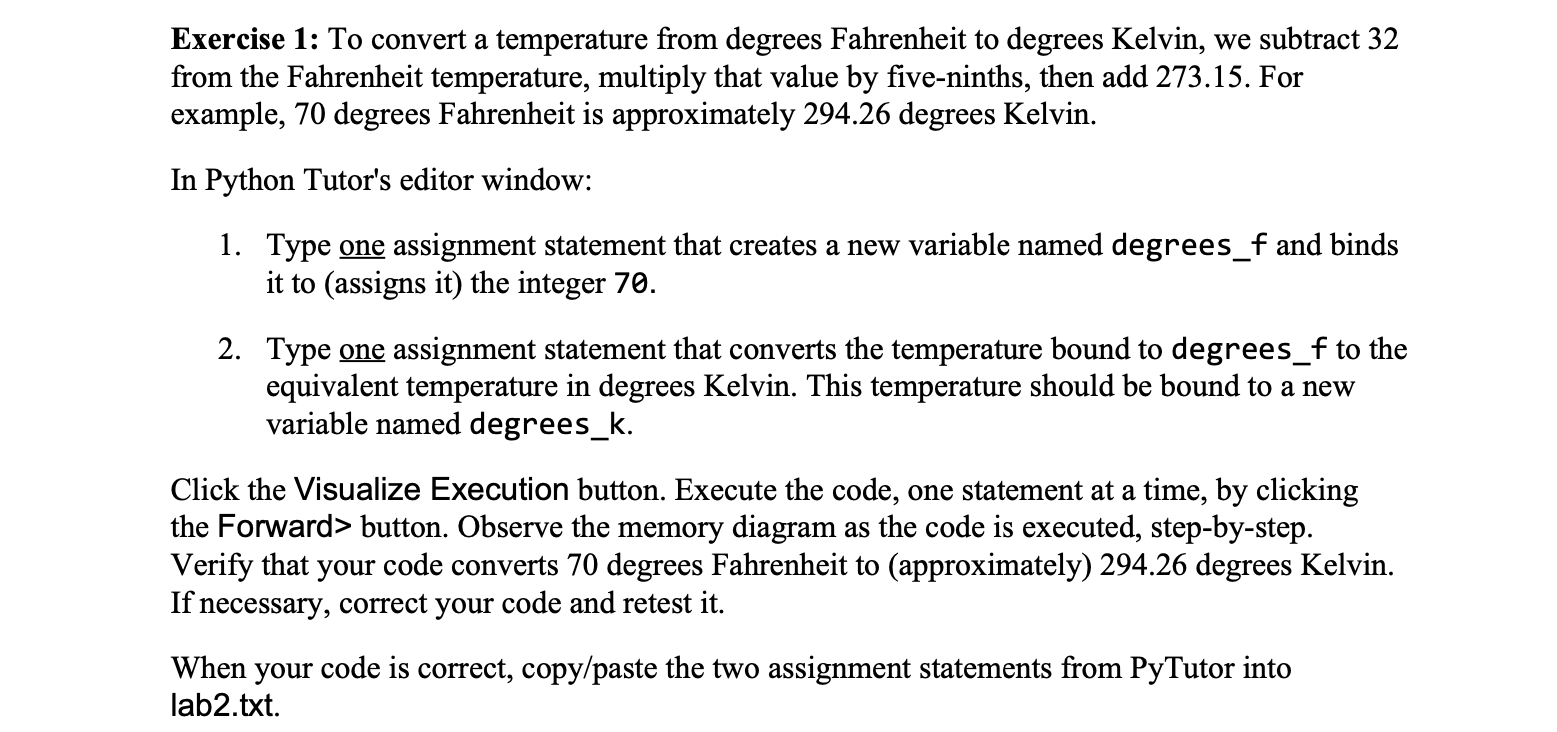 Solved Exercise 1: To convert a temperature from degrees | Chegg.com