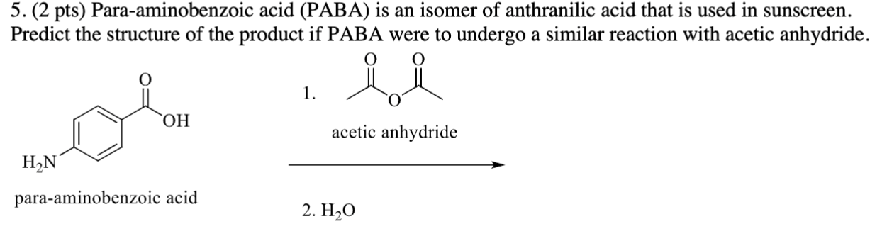 Solved Para-aminobenzoic acid (PABA) ﻿is an isomer of | Chegg.com