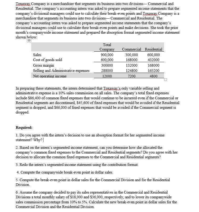 solved-toxaway-company-is-a-merchandiser-that-segments-its-chegg