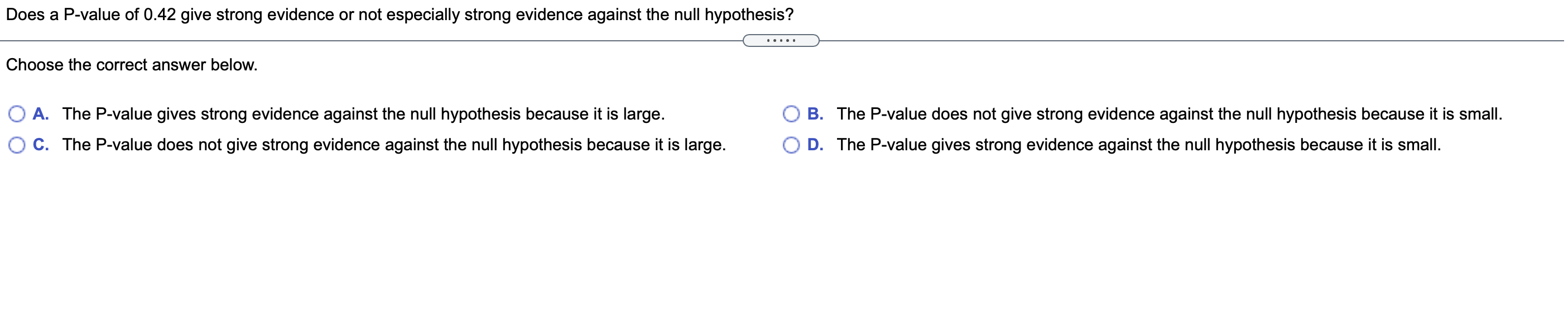 strong evidence against the null hypothesis