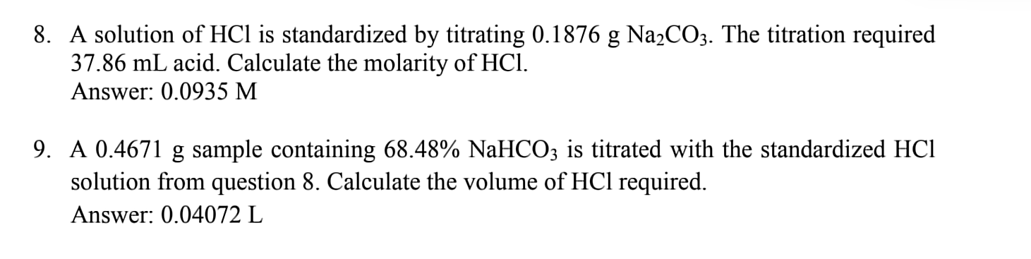 A Solution Of HCl Is Standardized By Titrating 0.1876 | Chegg.com