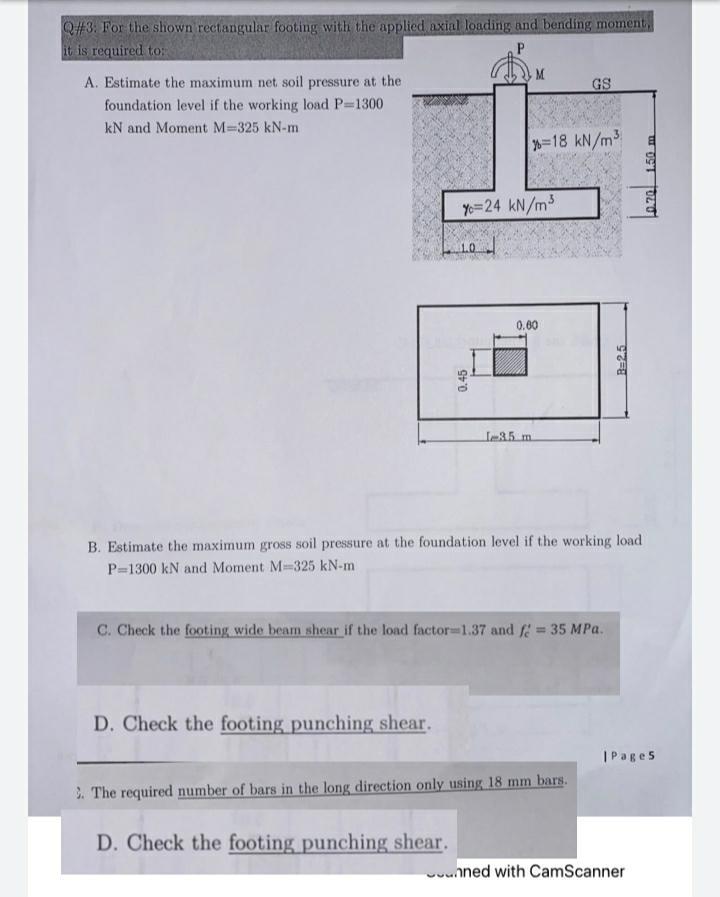 Solved Q\#3: For The Shown Rectangular Footing With The | Chegg.com