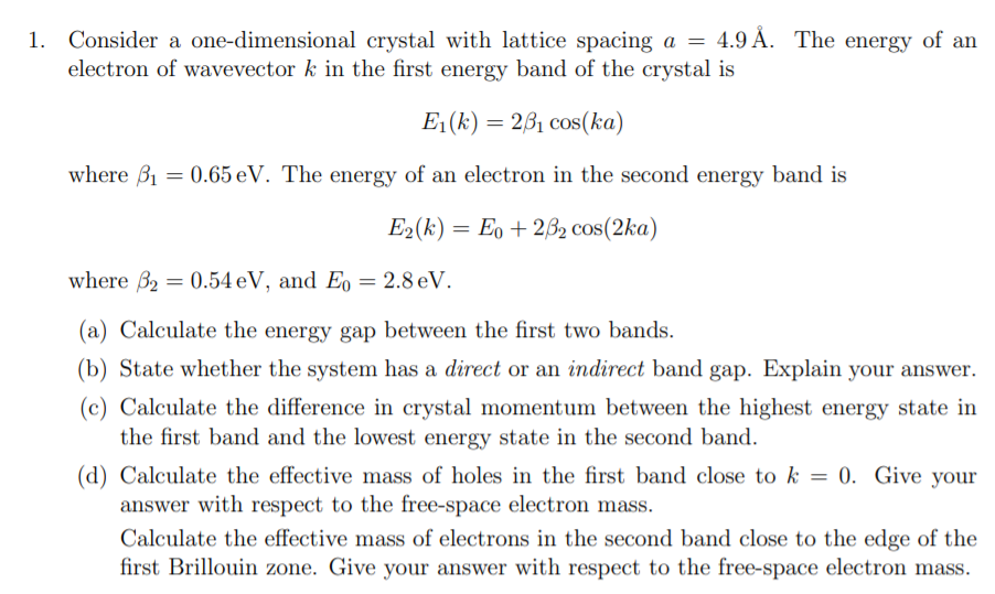 Solved 1. Consider a one-dimensional crystal with lattice | Chegg.com