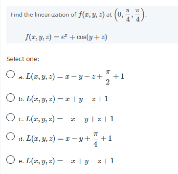 Solved Find The Linearization Of F Y Z At 0 Ma F 2 Chegg Com