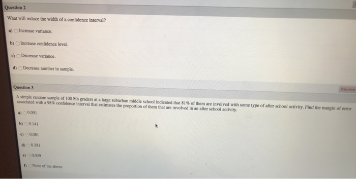 solved-question-2-what-will-reduce-the-width-of-a-confidence-chegg