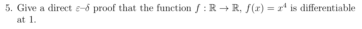 Solved 5. Give a direct ε−δ proof that the function | Chegg.com