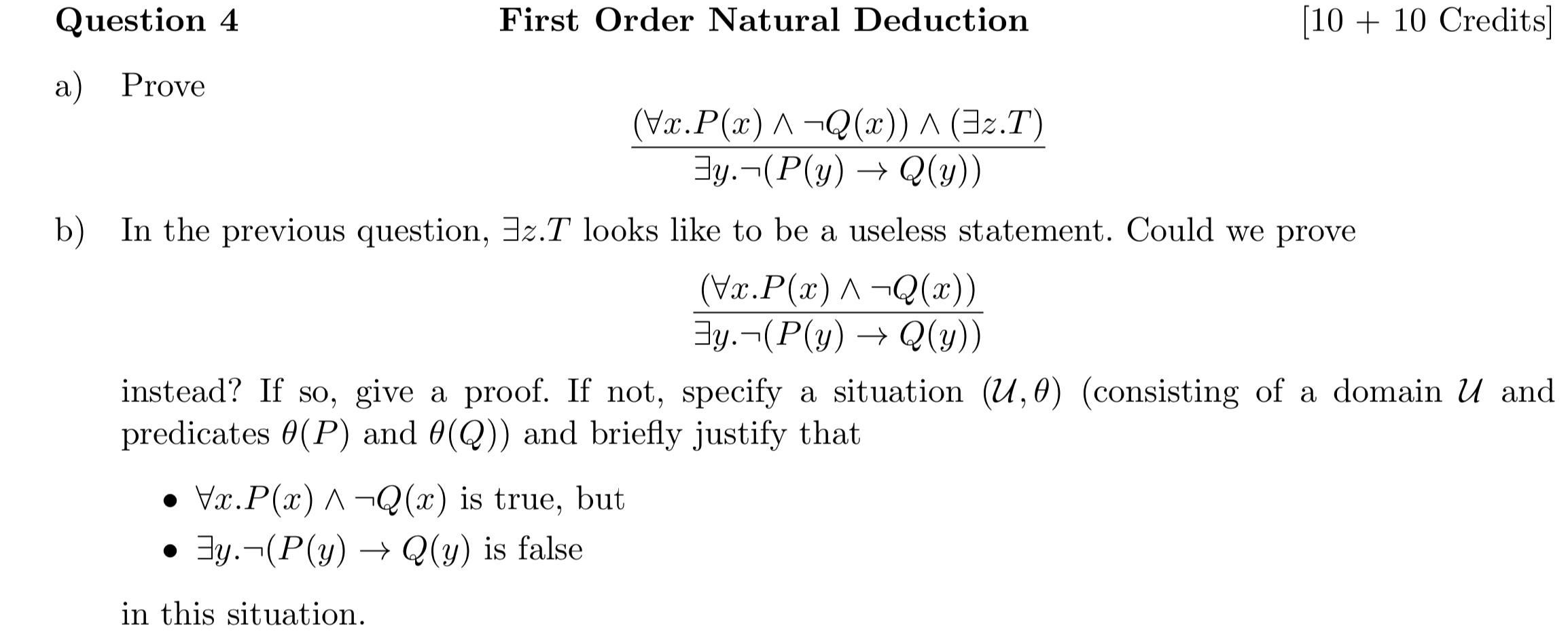 Solved ר Question 4 First Order Natural Deduction (10 + 10 | Chegg.com