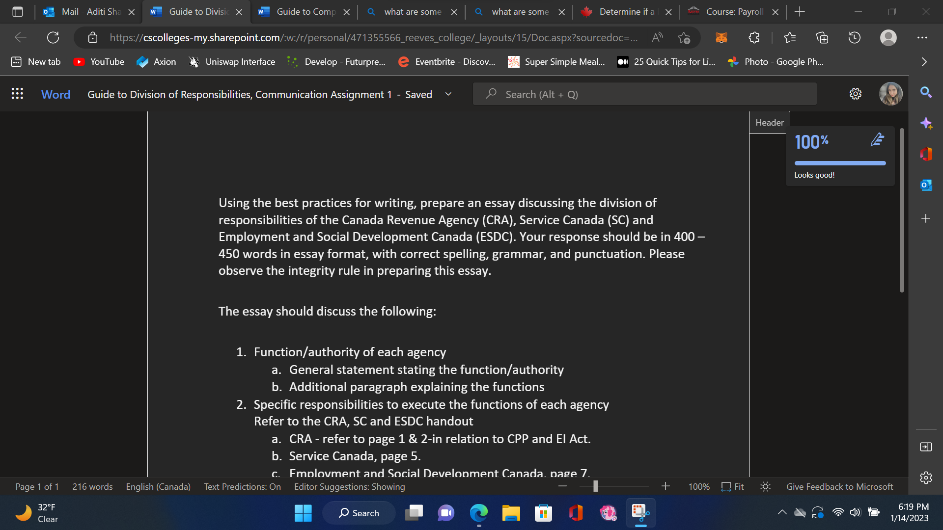 Using the best practices for writing, prepare an essay discussing the division of responsibilities of the Canada Revenue Agen
