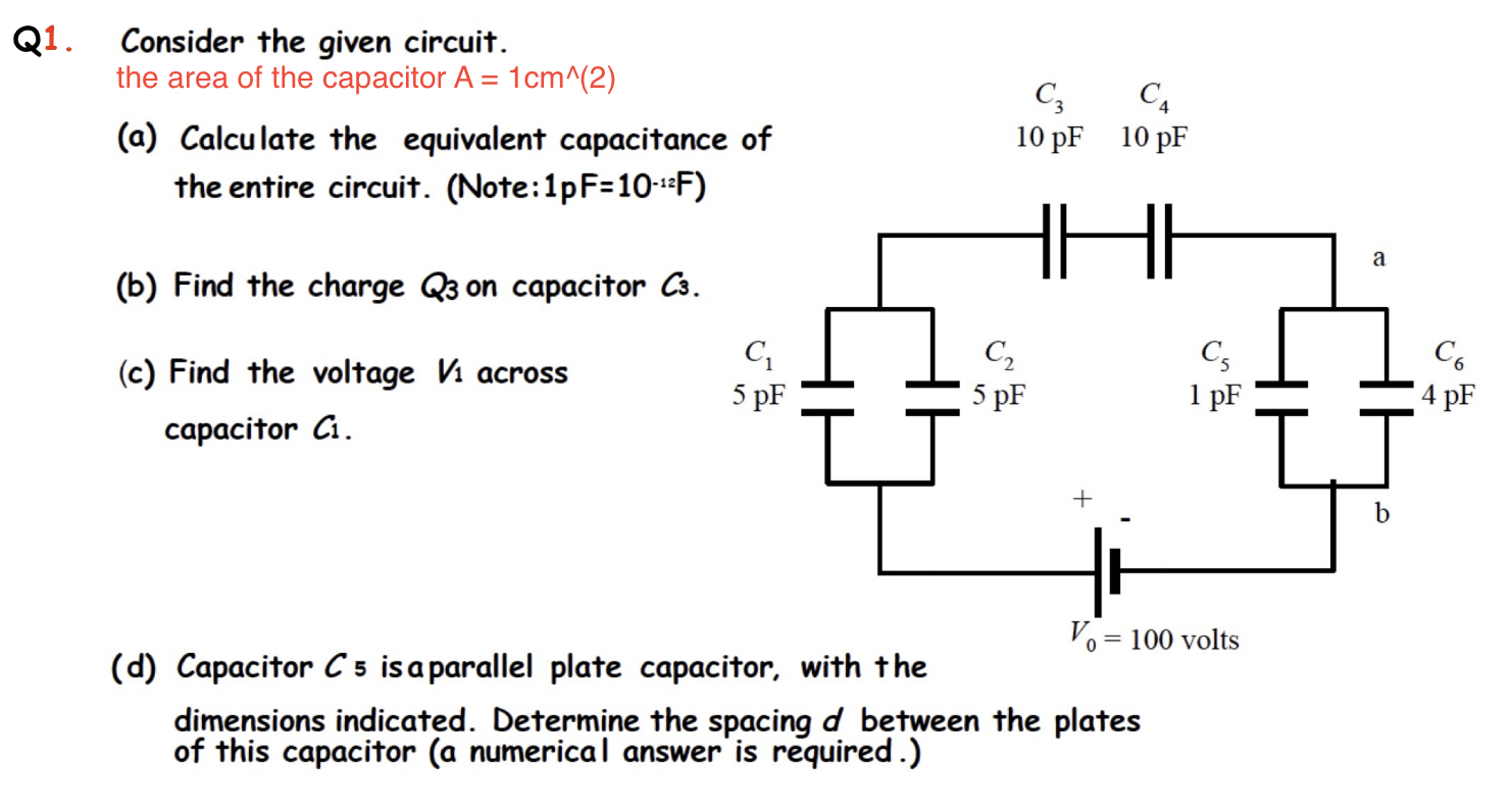 Solved Q1. Consider the given circuit. the area of the | Chegg.com