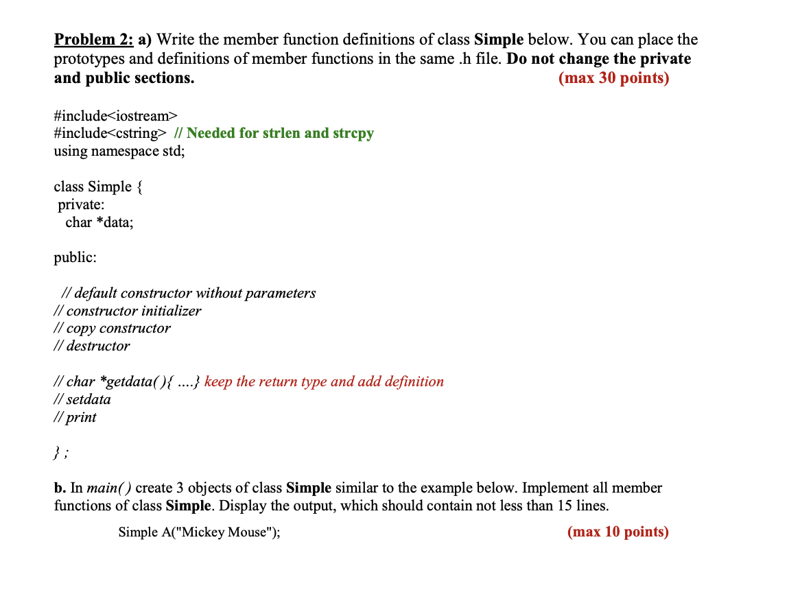Solved Problem 2: a) Write the member function definitions | Chegg.com