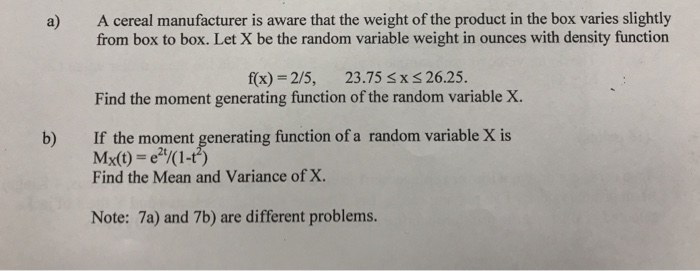 Solved A cereal manufacturer is aware that the weight of the | Chegg.com