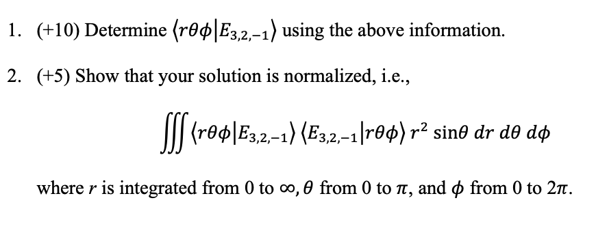 Solved The Eigenvectors In Position Space Spherical Chegg Com