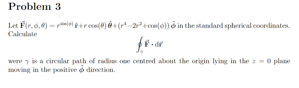 Solved Problem 3 Let F R 0 0 Psin O I R Cos 0 O 94 Chegg Com