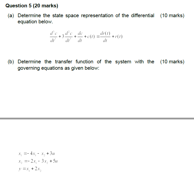 Solved (a) Determine the state space representation of the | Chegg.com