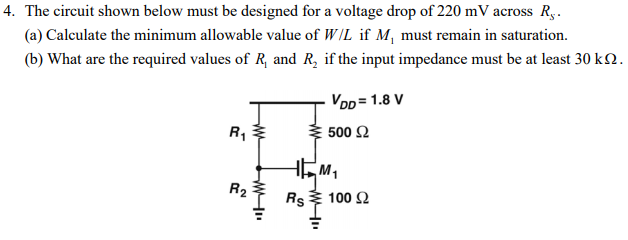 Solved 4. The circuit shown below must be designed for a | Chegg.com
