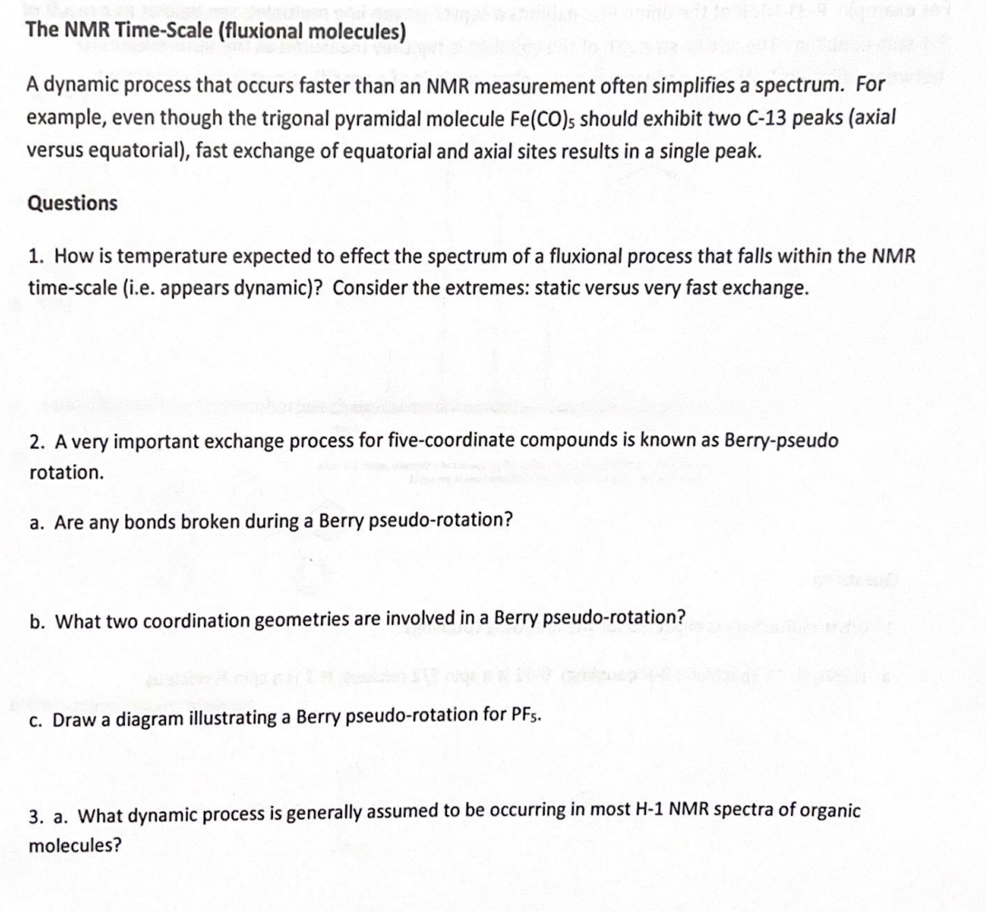 The NMR TimeScale (fluxional molecules) A dynamic