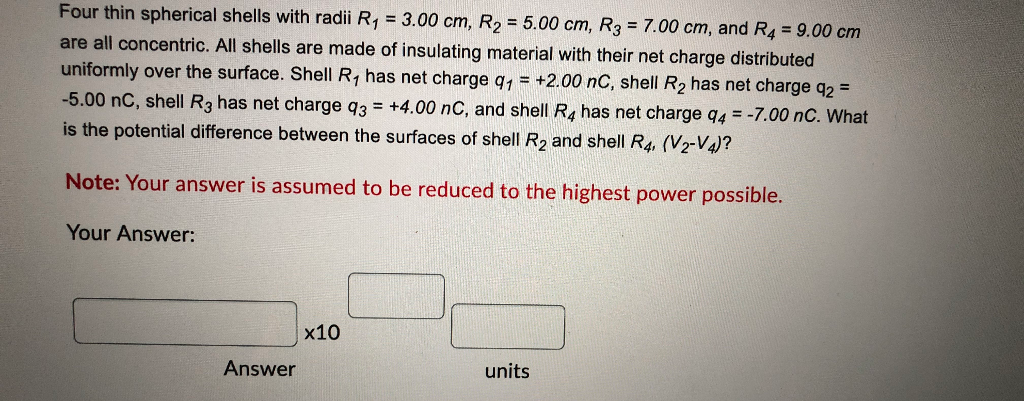 Four thin spherical shells with radii R1 = 3.00 cm, | Chegg.com