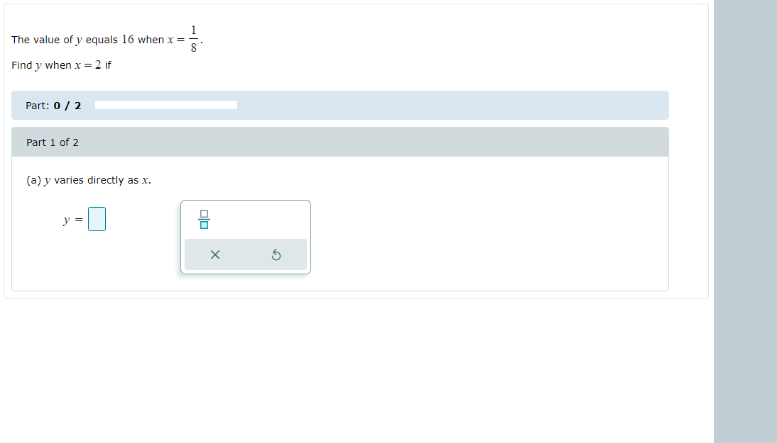 Solved The Value Of Y Equals 16 When X=81. Find Y When X=2 