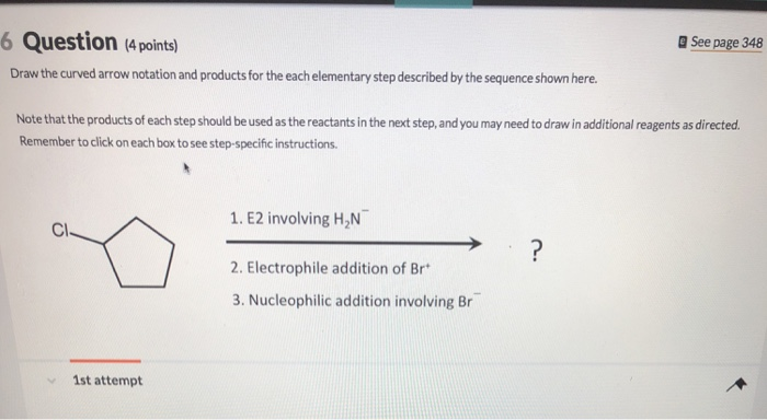 Solved 6 Question (4 points) See page 348 Draw the curved | Chegg.com