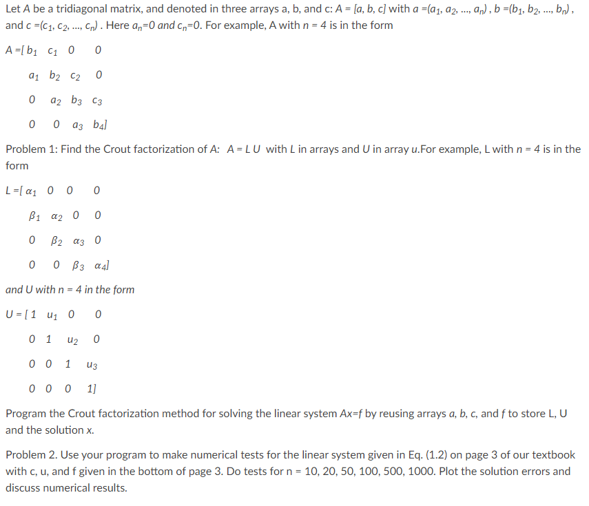 Let A Be A Tridiagonal Matrix And Denoted In Thre Chegg Com