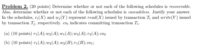 Solved Problem 2. (20 points) Determine whether or not each | Chegg.com