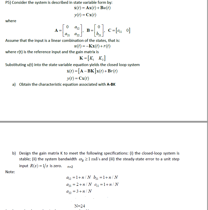 Solved P5 Consider The System Is Described In State Vari Chegg Com