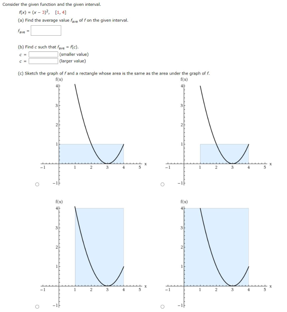 Solved Consider the given function and the given interval. | Chegg.com
